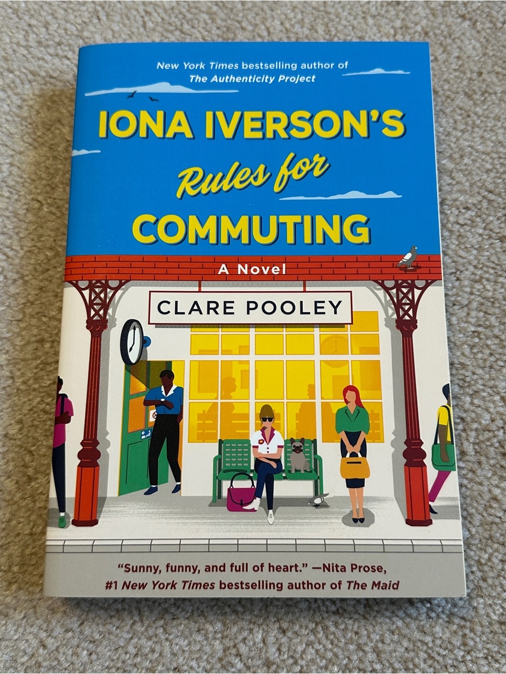 3/$15 Iona Iverson’s Rules for Commuting, by Clare Pooley (2022 softcover)